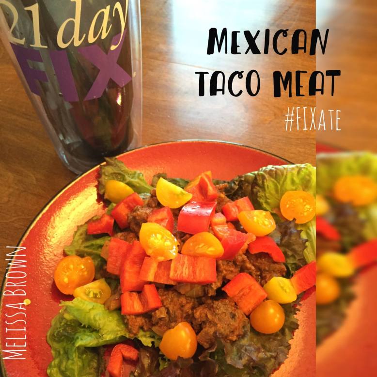Fixate, Mexican taco meat, dinner recipe